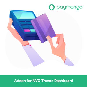 Paymongo Payment Gateway addon for NVX Theme Dashboard